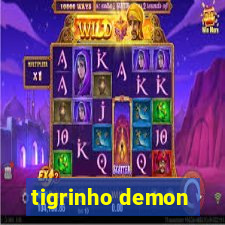 tigrinho demon